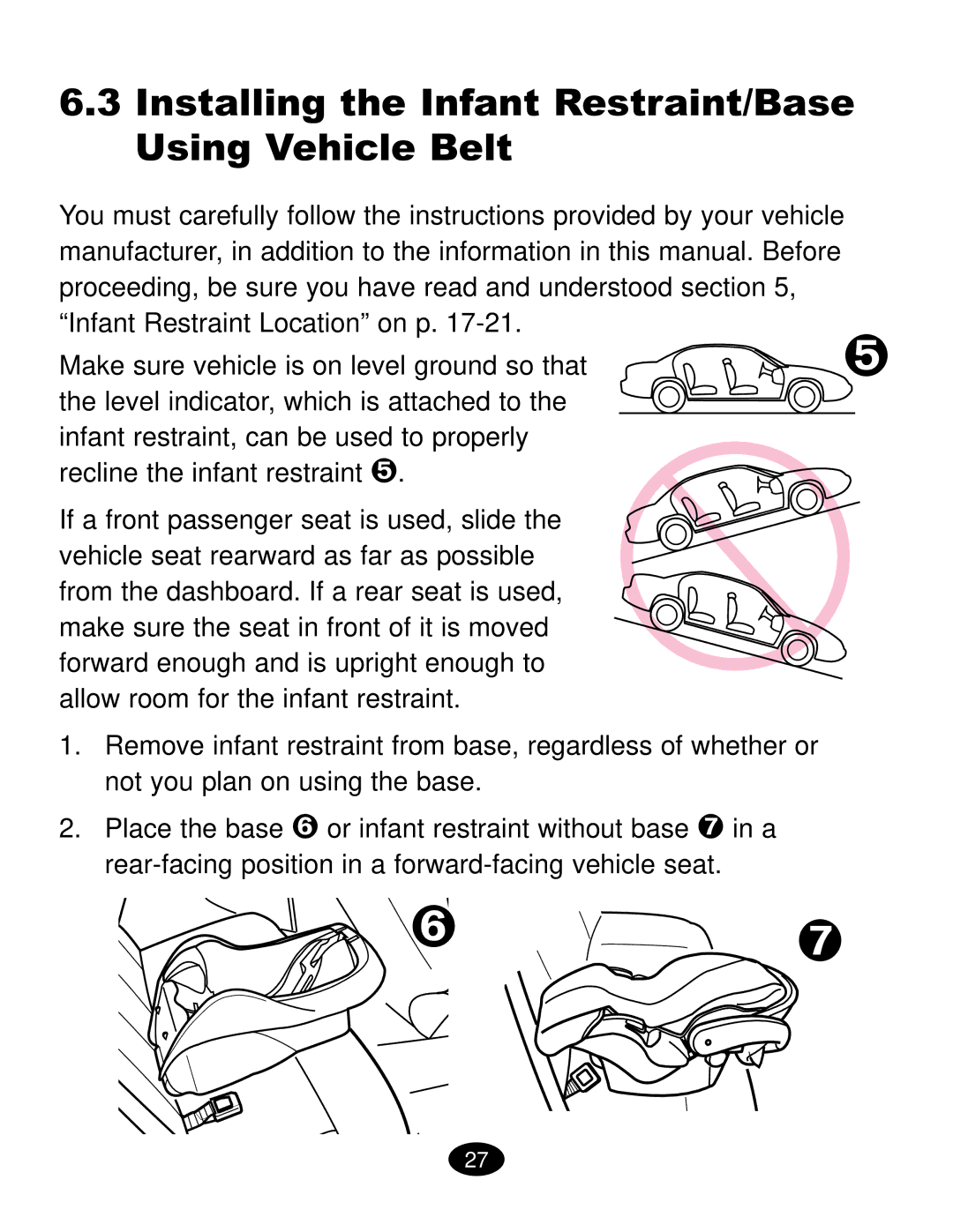 Graco ISPC019CB owner manual  , Installing the Infant Restraint/Base Using Vehicle Belt 