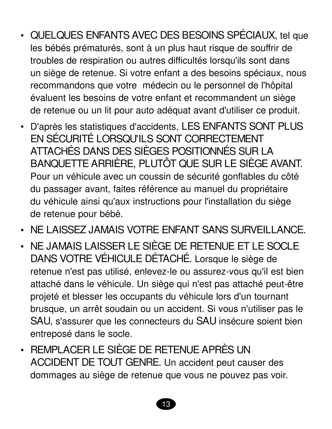 Graco ISPC019CB owner manual NE Laissez Jamais Votre Enfant Sans Surveillance 