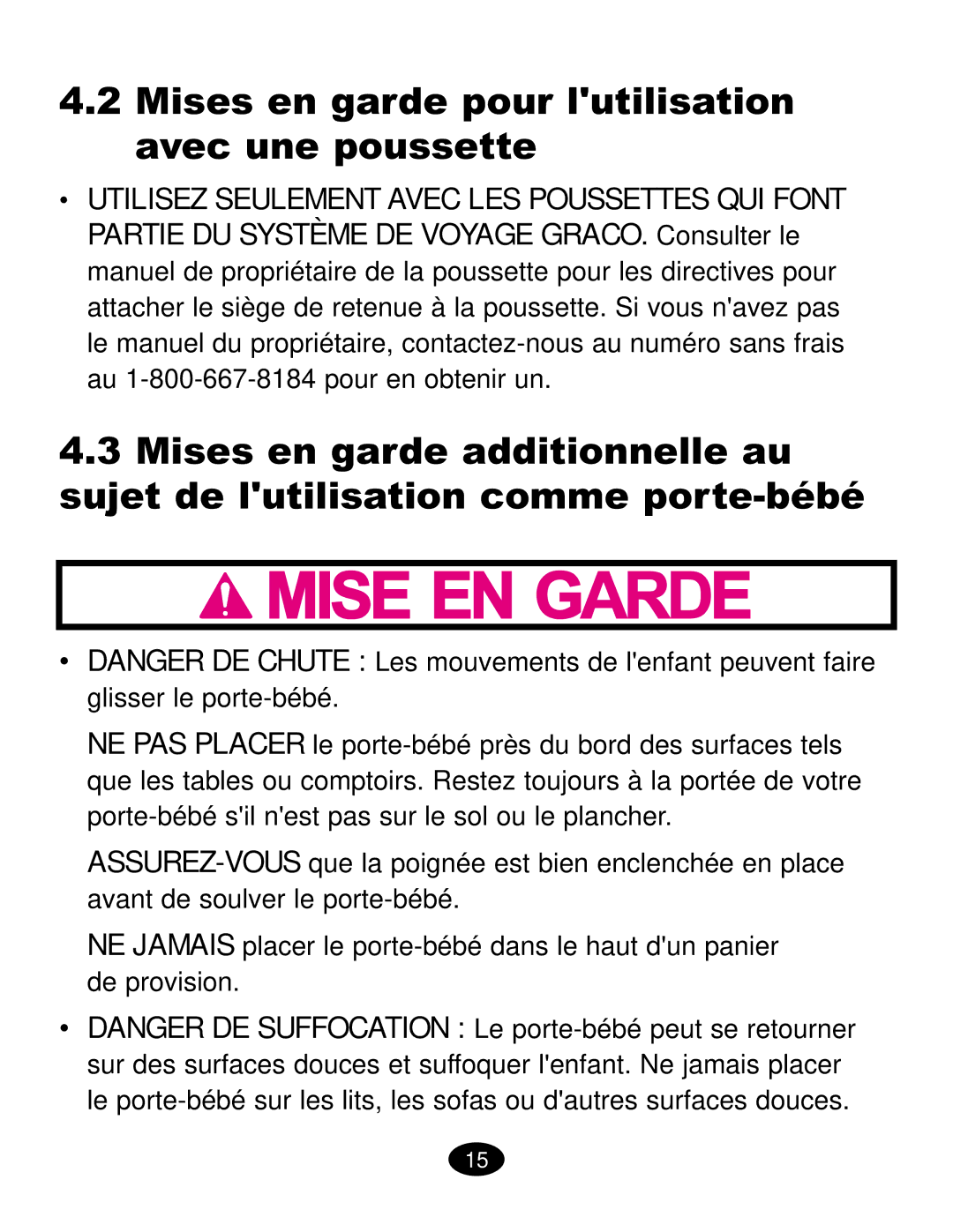 Graco ISPC019CB owner manual Mises en garde pour lutilisation avec une poussette 