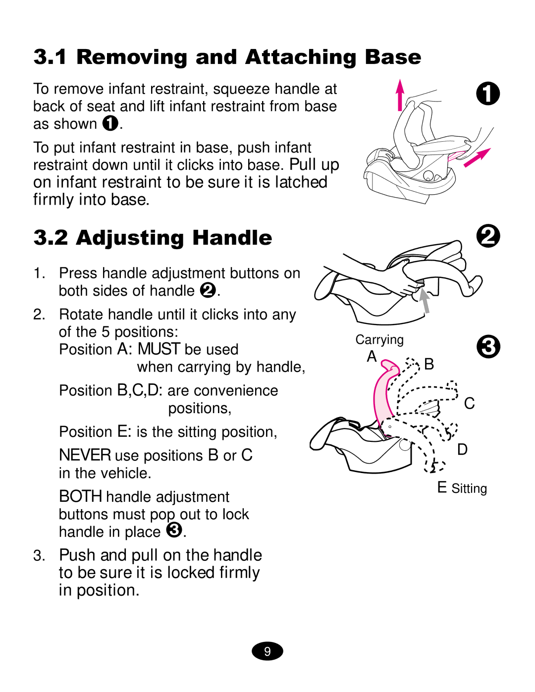 Graco ISPC019CB owner manual Removing and Attaching Base, Adjusting Handle, Never use positions B or C in the vehicle 