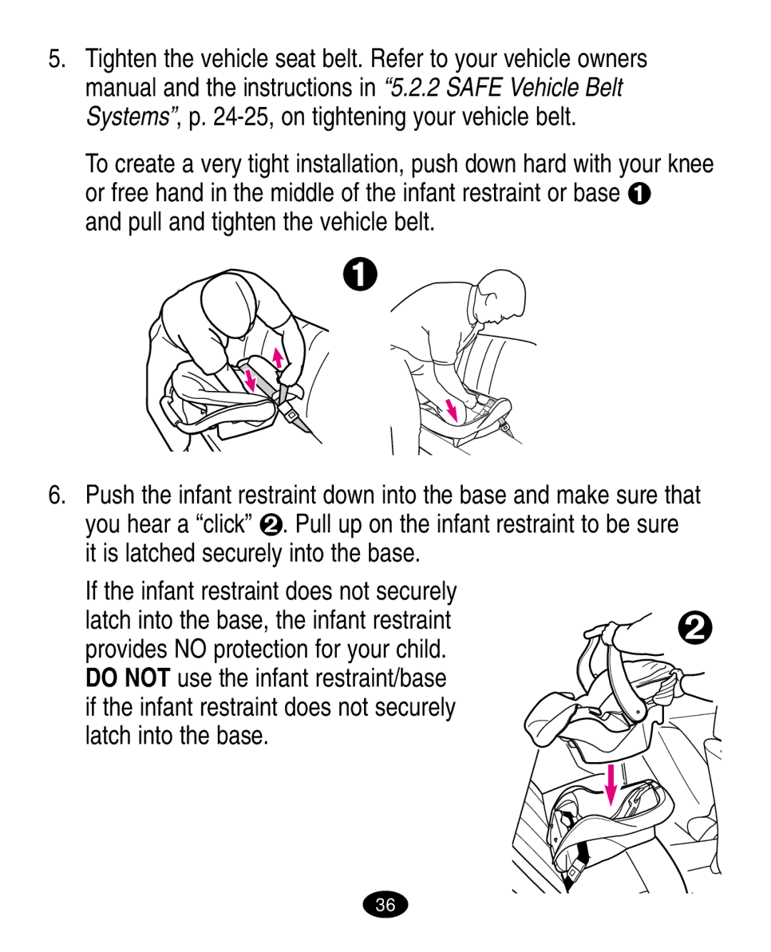 Graco ISPC021BC manual Pull and tighten the vehicle belt 