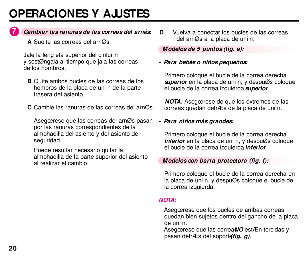 Graco ISPC054BA manual Modelos de 5 puntos fig. e Para bebés o niños pequeños, Para niños más grandes 