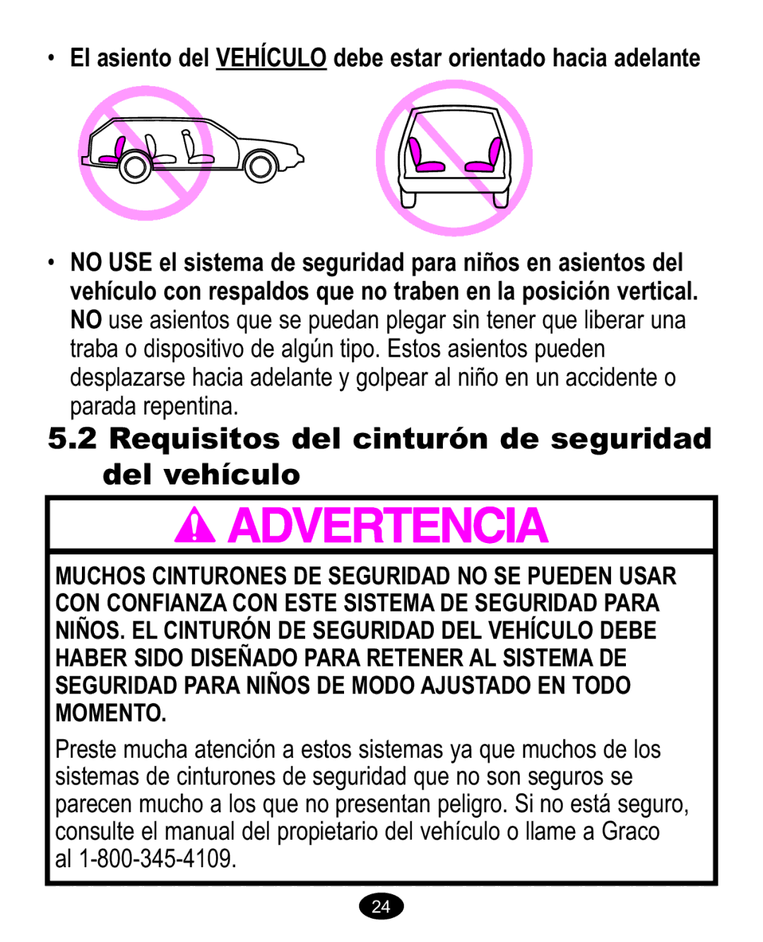 Graco ISPC089BB owner manual Requisitos del cinturón de seguridad del vehículo 