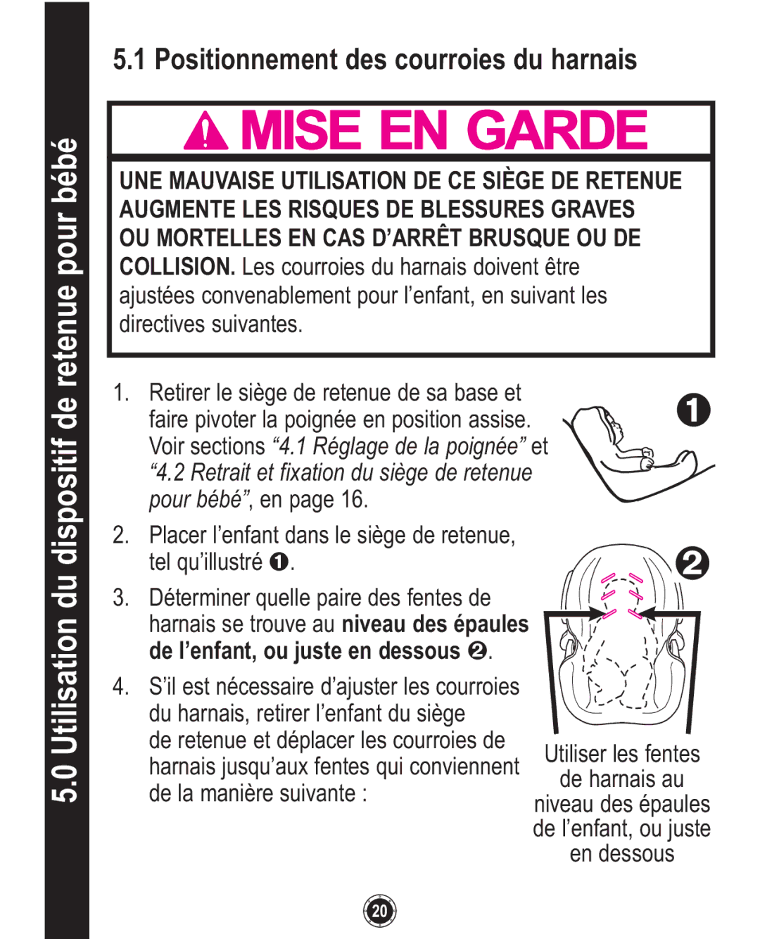 Graco ISPC094CB owner manual Positionnement des courroies du harnais, Unece DE 