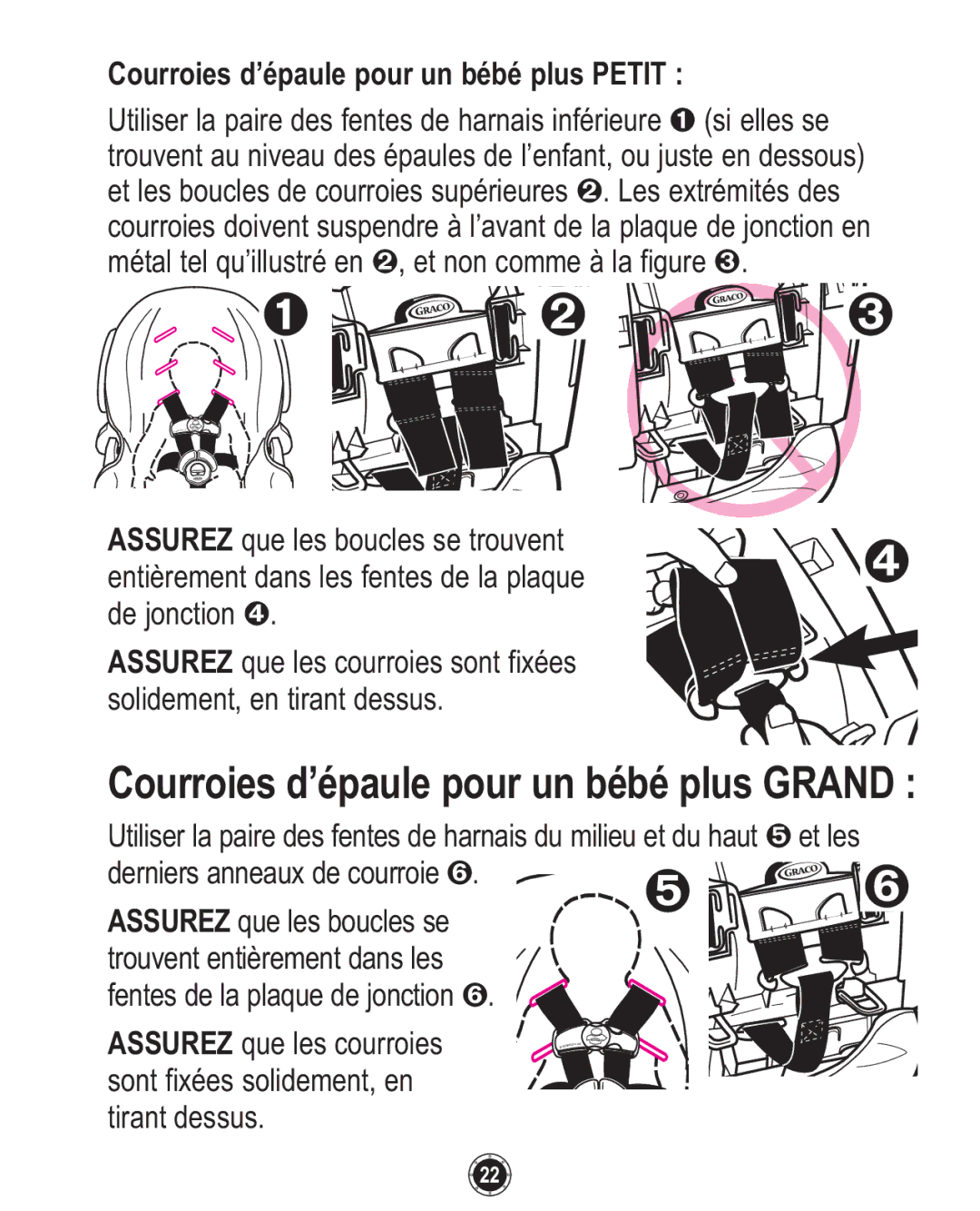 Graco ISPC094CB owner manual ➊ ➋ ➌, Courroies d’épaule pour un bébé plus Petit 