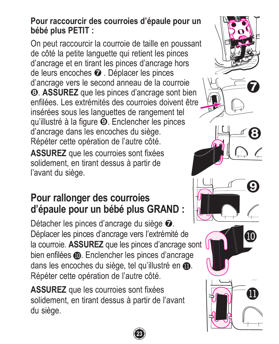 Graco ISPC094CB owner manual Pour rallonger des courroies, ’épaule pour un bébé plus Grand 