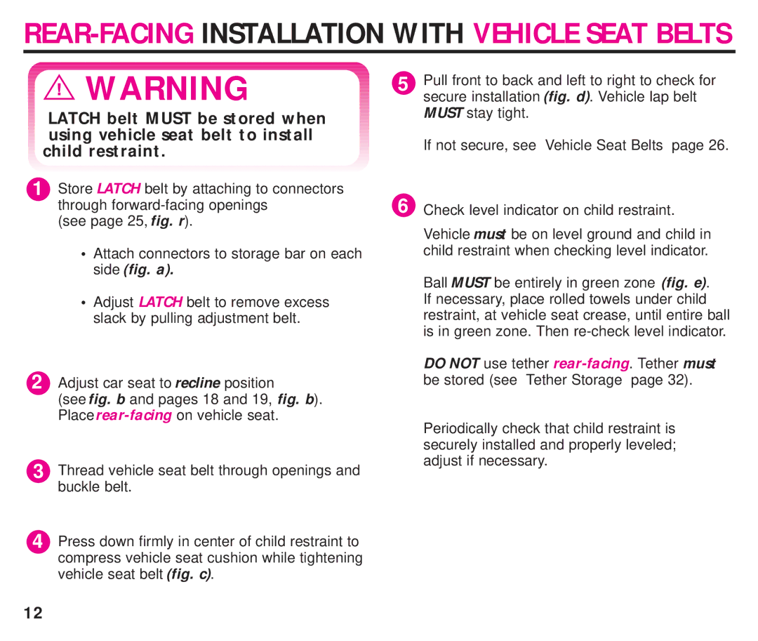 Graco ISPC099BA instruction manual REAR-FACING Installation with Vehicle Seat Belts 