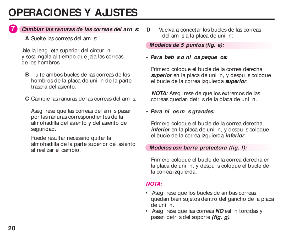 Graco ISPC099BA instruction manual Modelos de 5 puntos fig. e Para beb s o ni os peque os, Para ni os m s grandes 