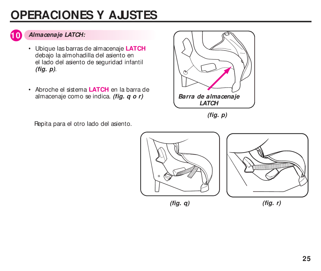 Graco ISPC099BA instruction manual Almacenaje Latch, Abroche el sistema Latch en la barra de, Barra de almacenaje 