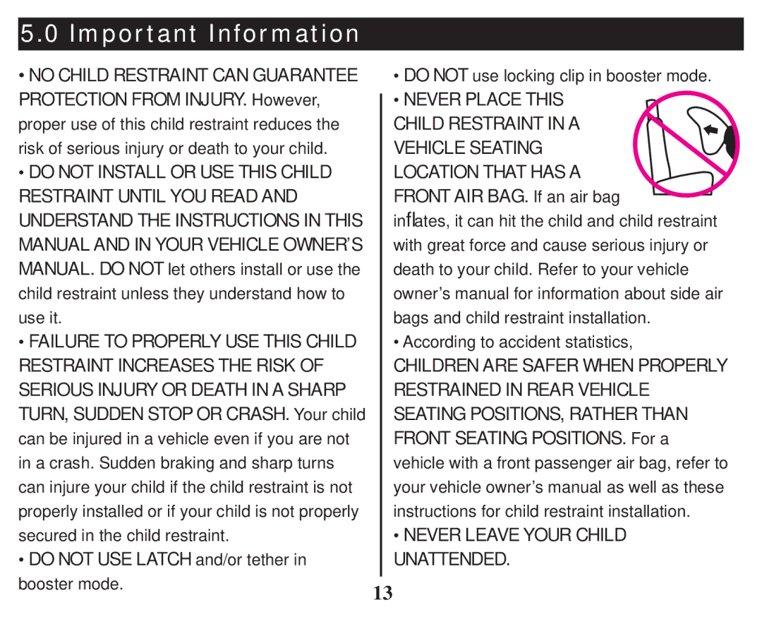 Graco PD101777C, ISPC110BB, 1753283, 3-in 1 Car owner manual Important Information, Front AIR BAG. If an air bag 