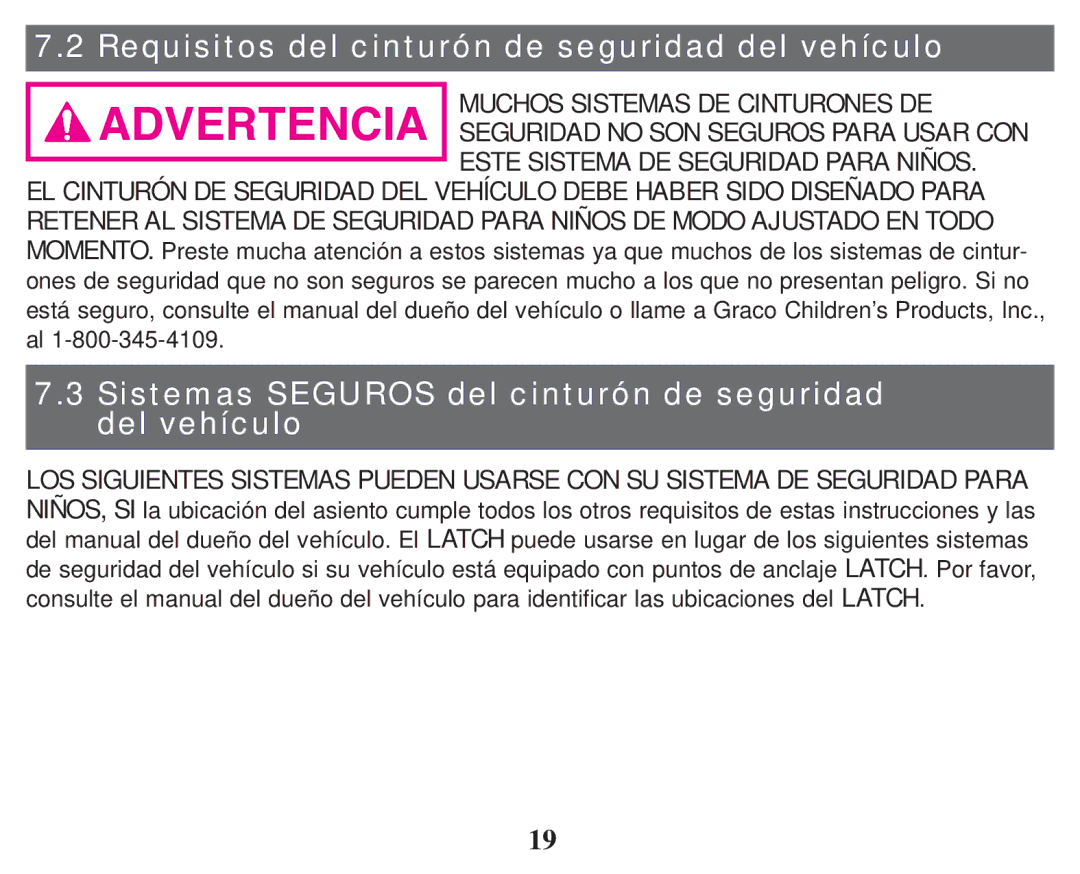 Graco 3-in 1 Car, ISPC110BB, PD101777C, 1753283 owner manual Requisitos del cinturón de seguridad del vehículo 