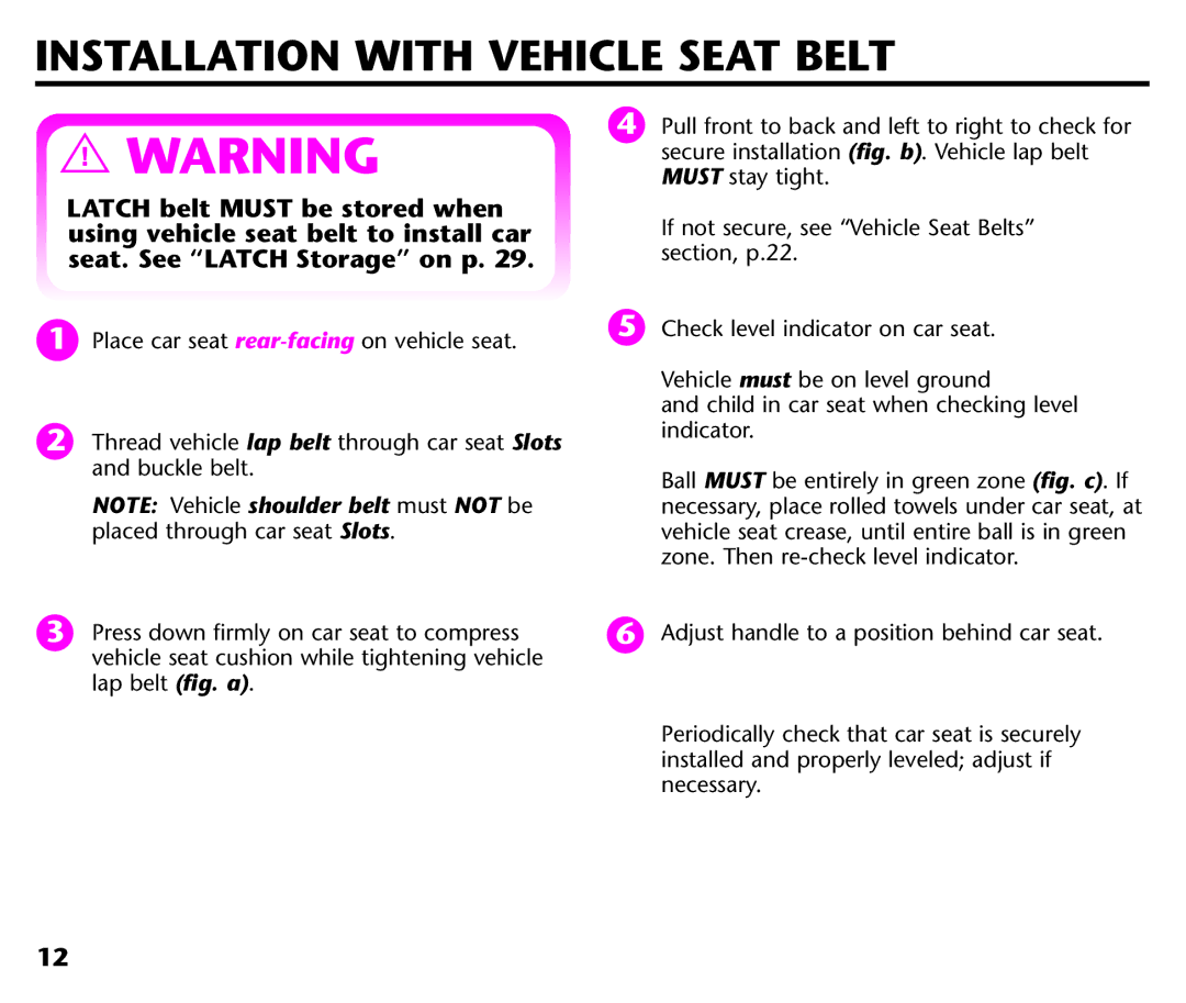 Graco ISPC116BA instruction manual Installation with Vehicle Seat Belt 