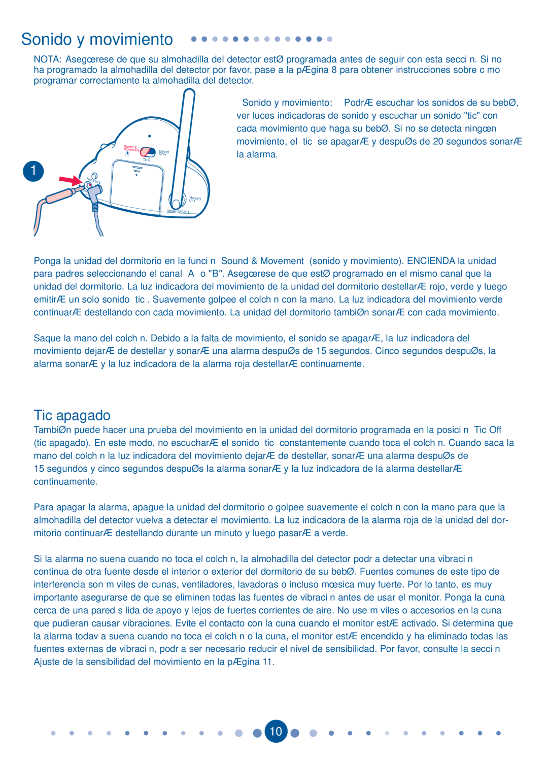 Graco ISPD026BB, AC2012P, 1750296 owner manual Sonido y movimiento, Tic apagado 