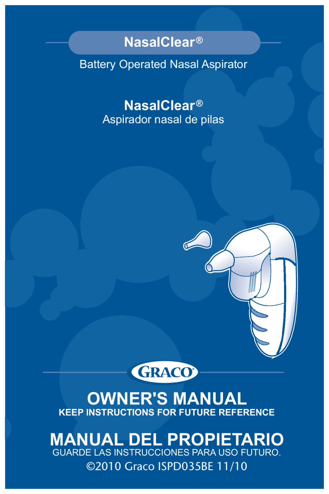 Graco ISPD035BE 11/10 owner manual Manual DEL Propietario 