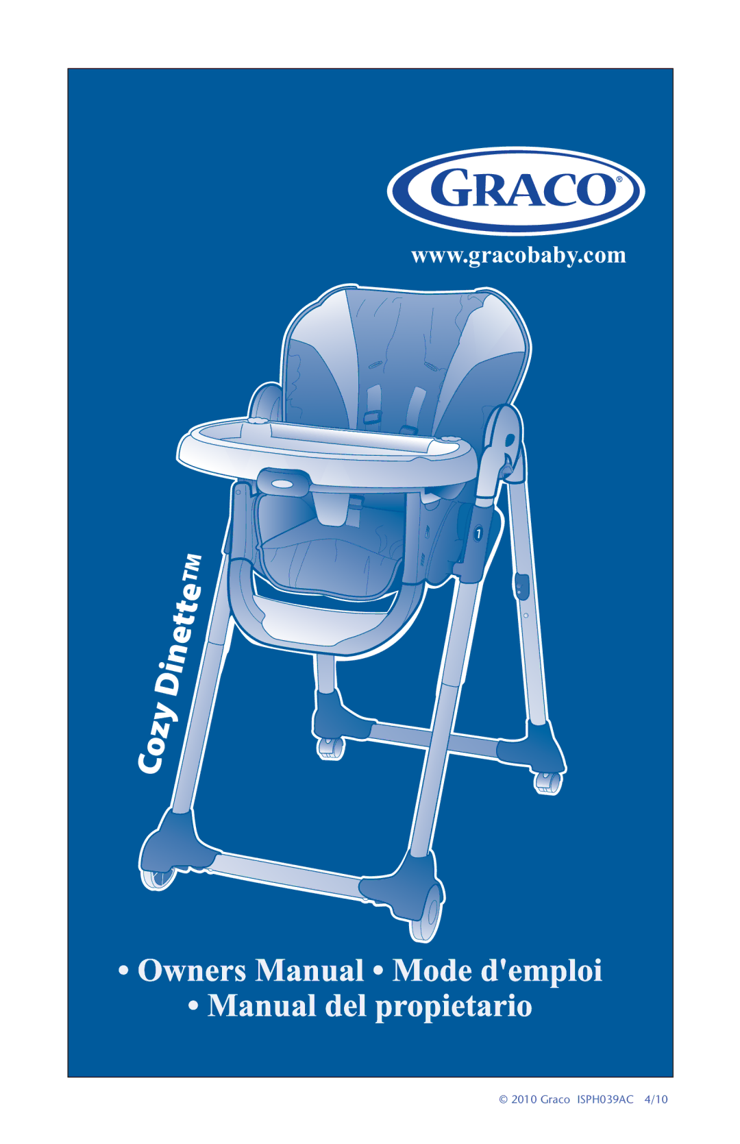 Graco ISPH039AC 4/10 manual Cozy 