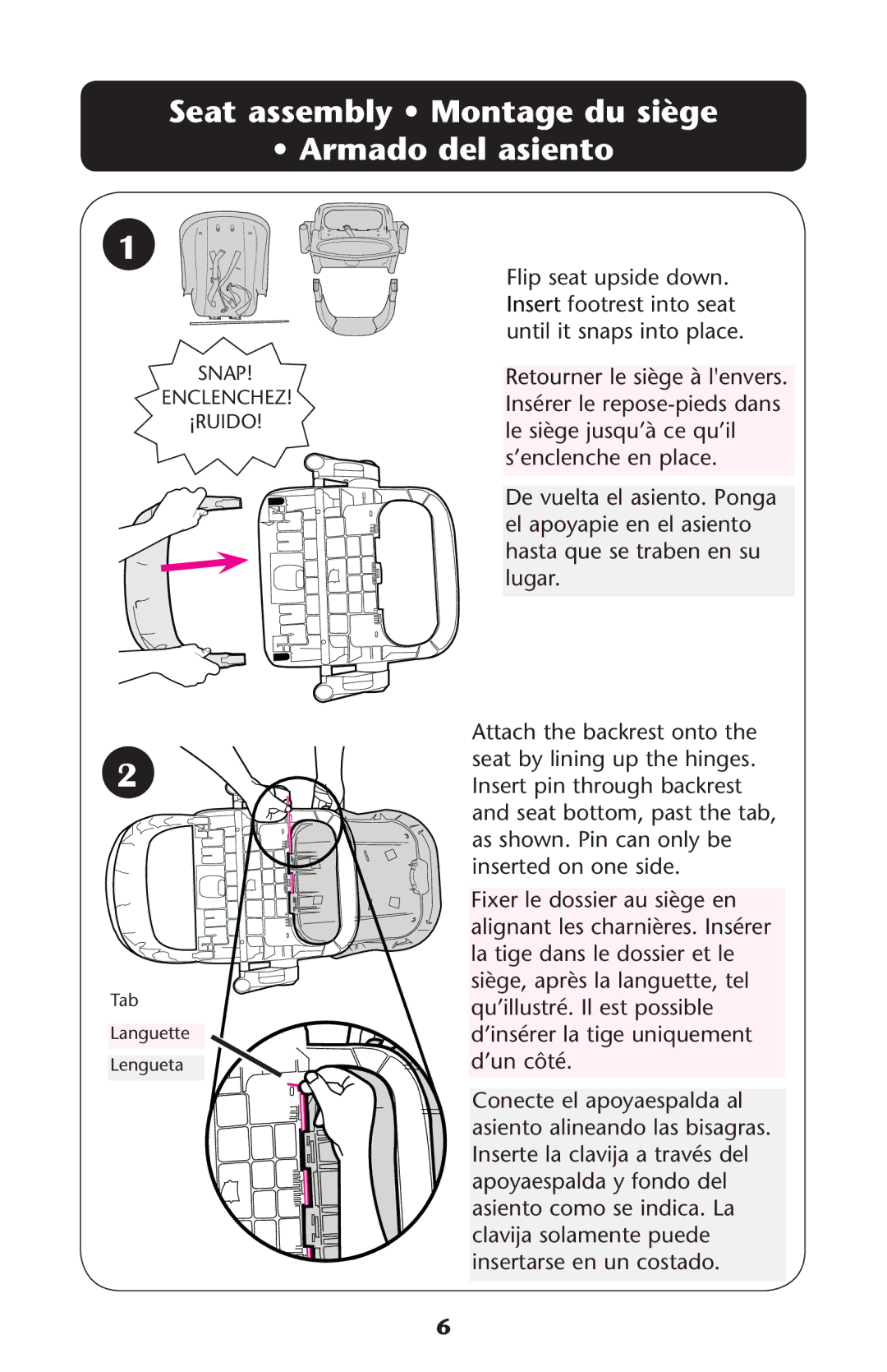 Graco ISPH039AC 4/10 manual Seat assembly Montage du siège Armado del asiento 