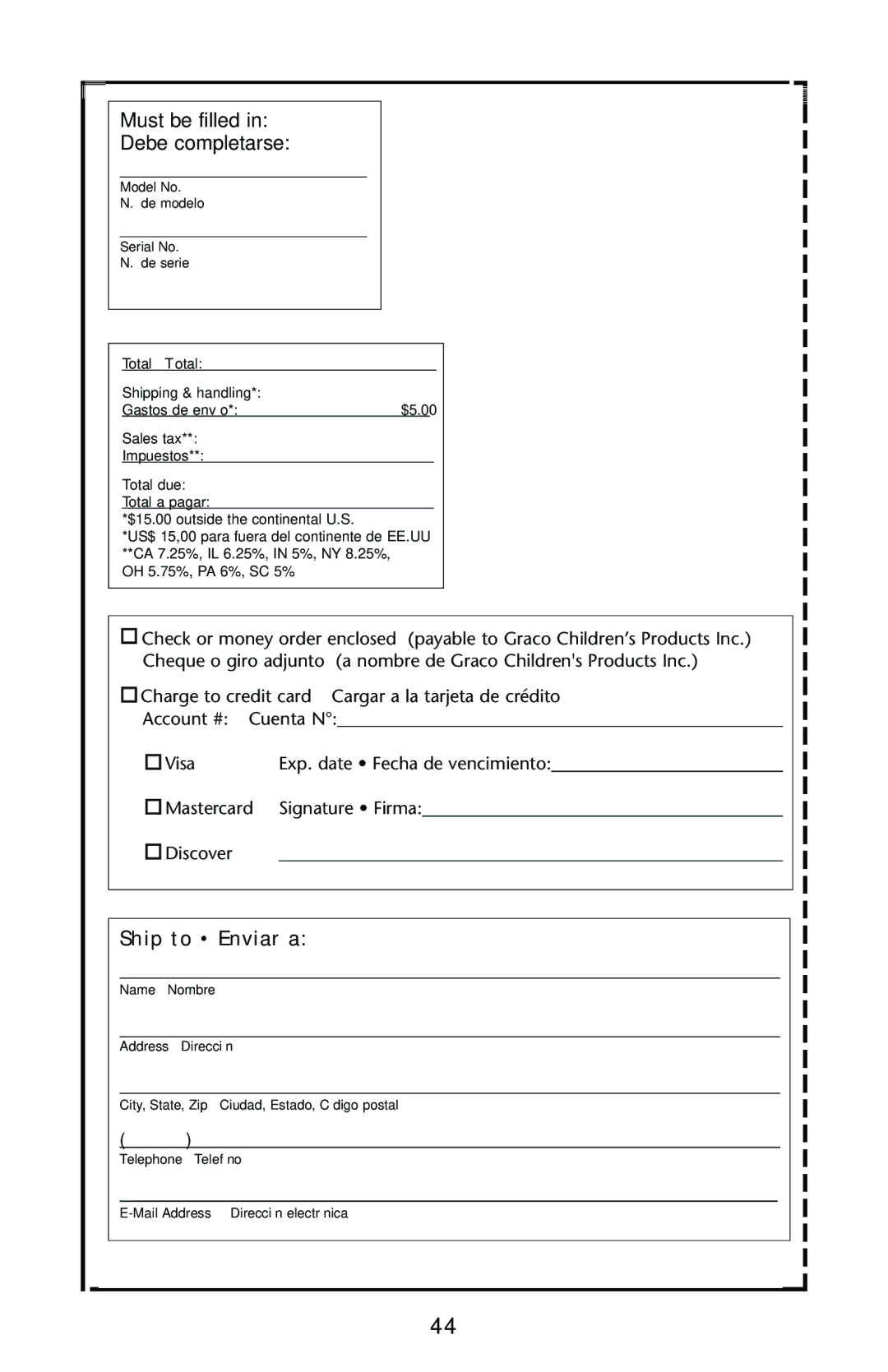 Graco ISPJ002AB manual Must be filled Debe completarse 