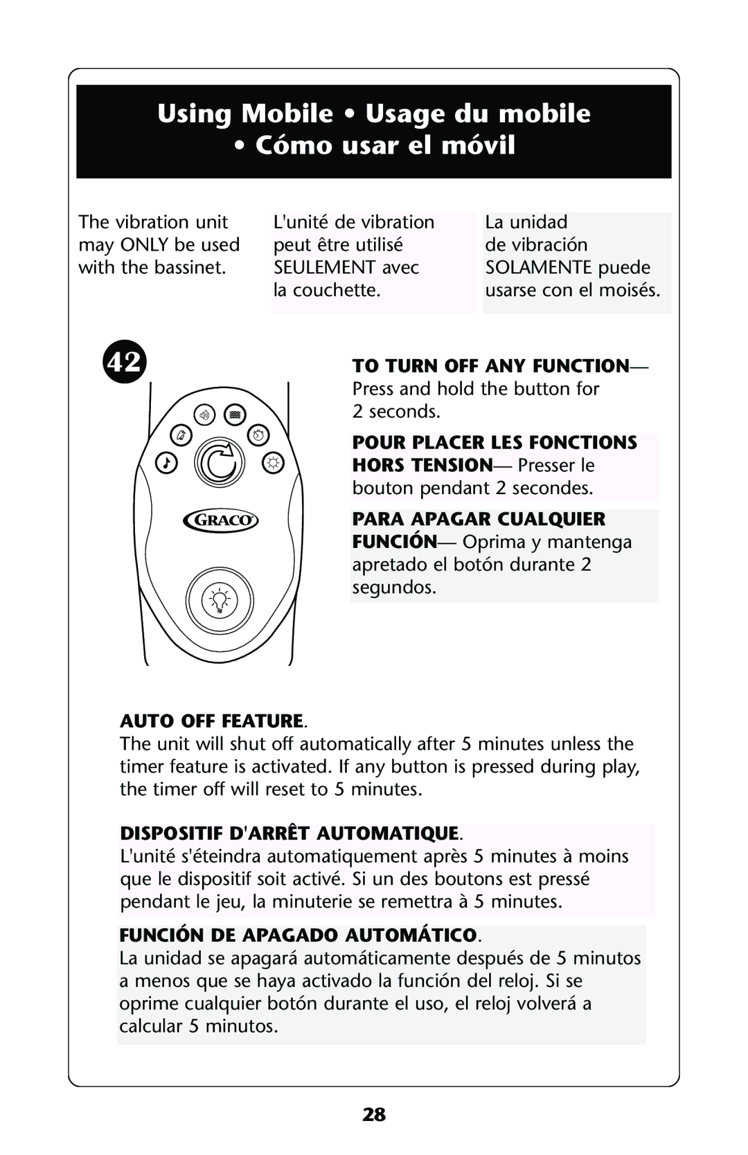 Graco ISPJ003AB manual Using Mobile Usage du mobile Cómo usar el móvil, To Turn OFF ANY Function, Auto OFF Feature 