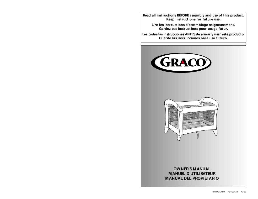 Graco ISPP004AB manual Manuel Dutilisateur Manual DEL Propietario 