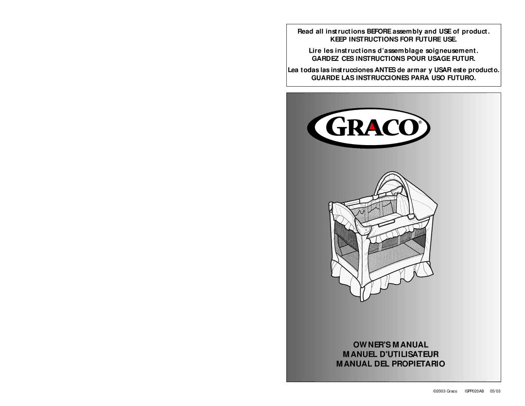 Graco ISPP020AB owner manual Read all instructions Before assembly and USE of product 