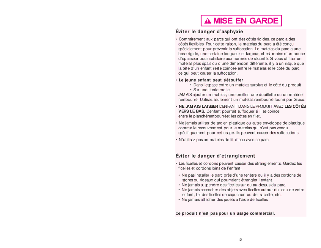 Graco ISPP027AB manual Éviter le danger d’asphyxie, Éviter le danger d’étranglement, Le jeune enfant peut sétouffer 