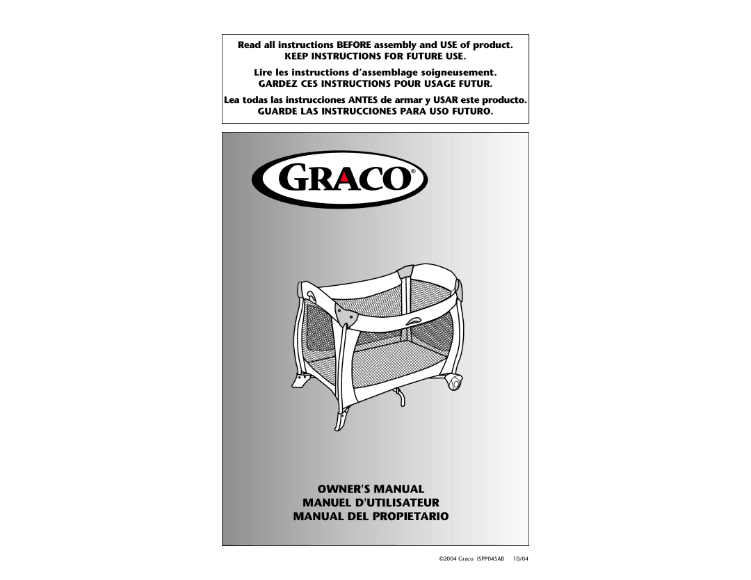 Graco ISPP045AB manual Read all instructions Before assembly and USE of product 