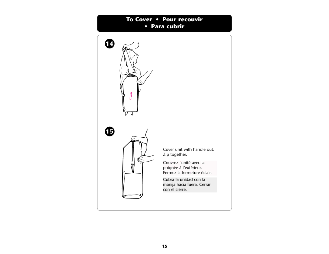 Graco ISPP045AB manual To Cover Pour recouvir Para cubrir 