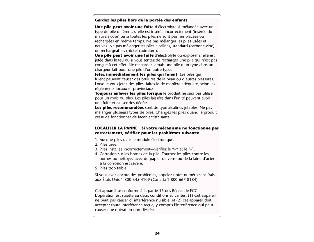 Graco ISPP045AB Gardez les piles hors de la portée des enfants, Jetez immédiatement les piles qui fuient. Les piles qui 