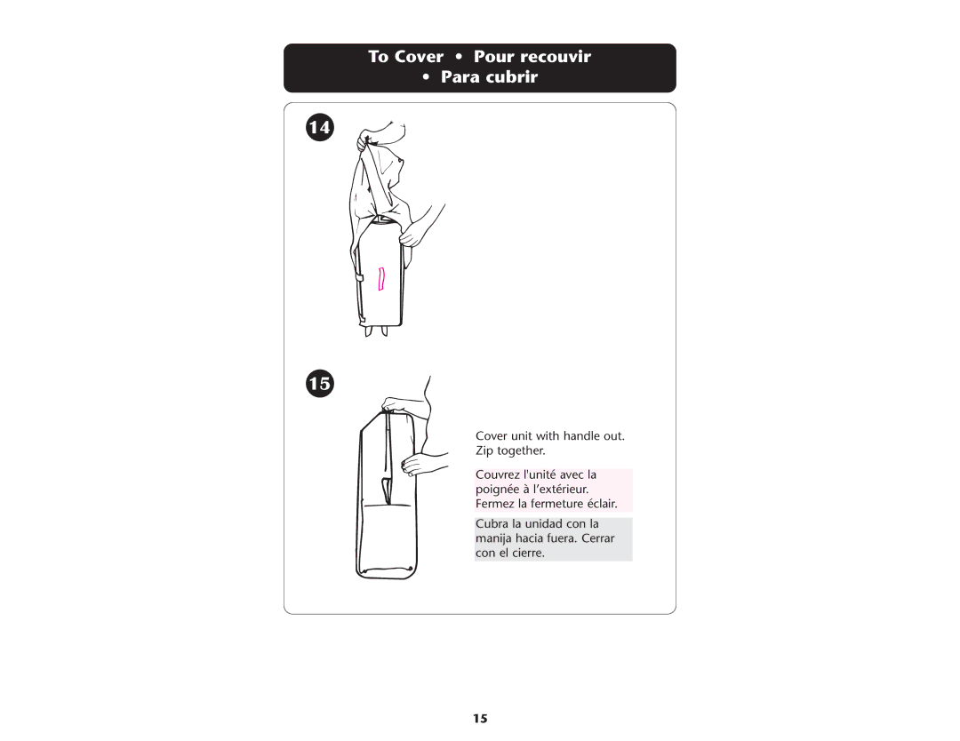 Graco ISPP046AD manual To Cover Pour recouvir Para cubrir 