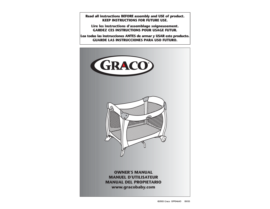 Graco manual Owners Manual, Manuel Dutilisateur, Manual Del Propietario, Graco ISPP046AD, 09/05 