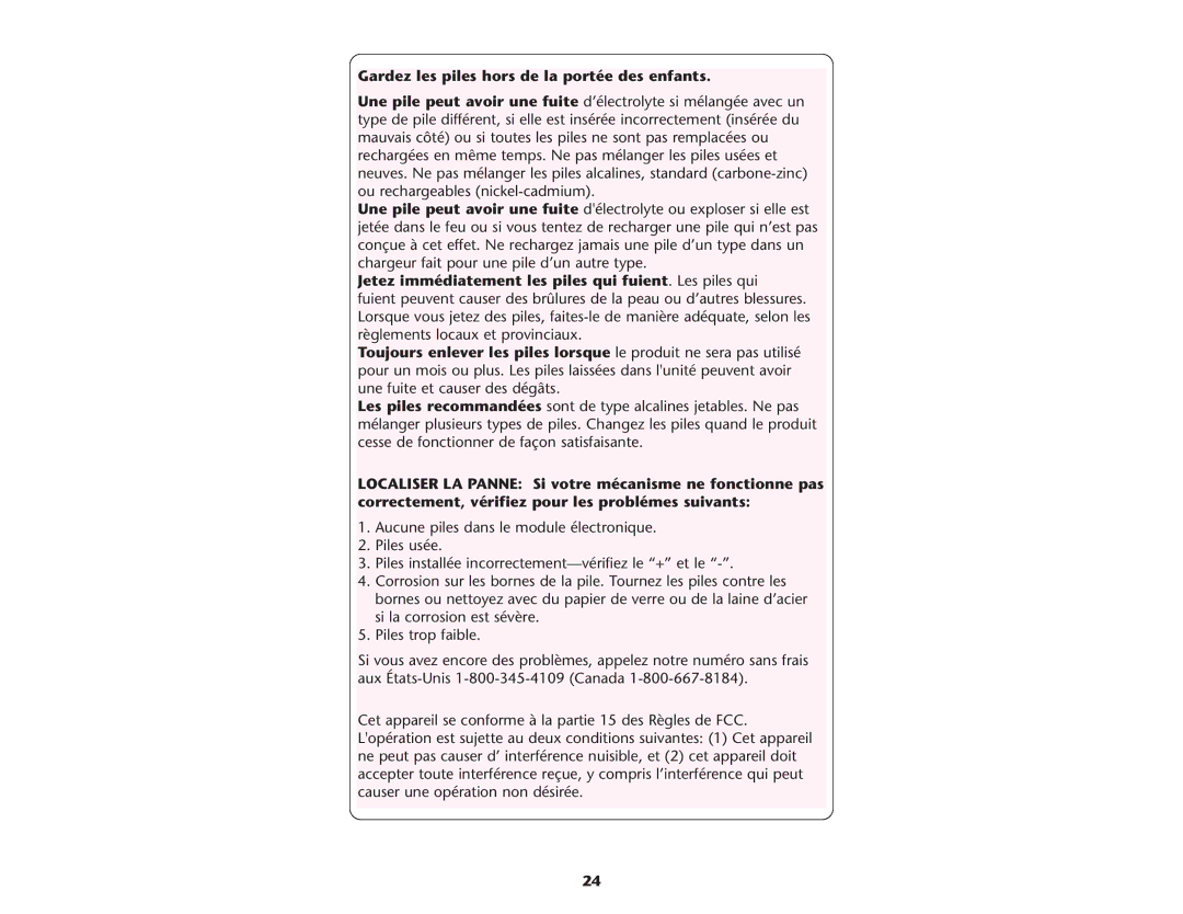 Graco ISPP046AF Gardez les piles hors de la portée des enfants, Jetez immédiatement les piles qui fuient. Les piles qui 