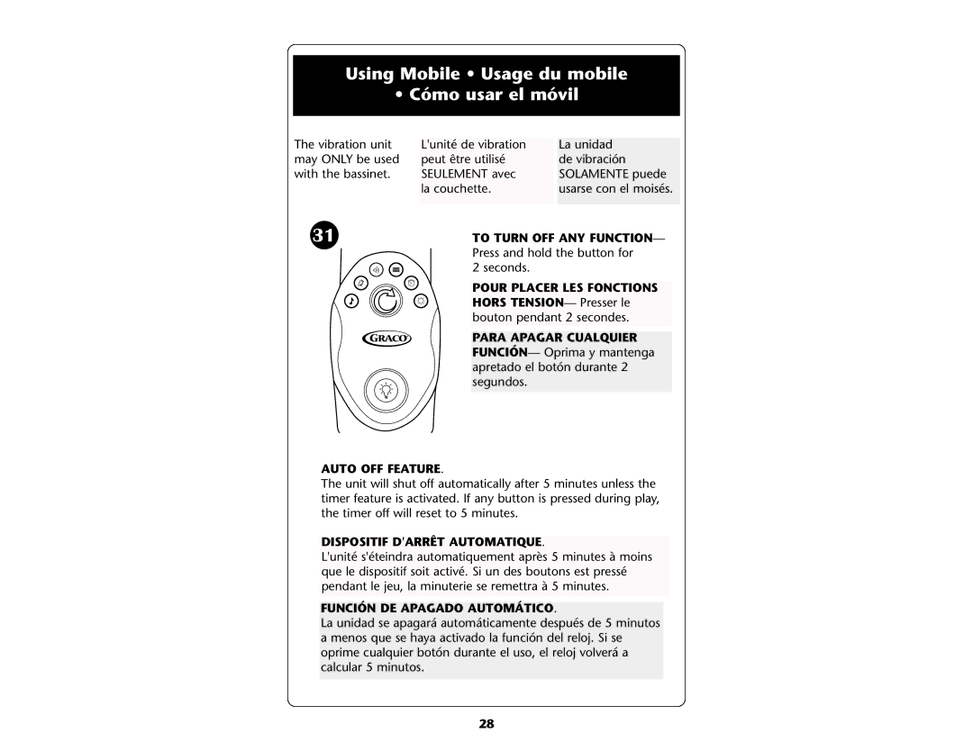 Graco ISPP047AB manual Using Mobile Usage du mobile Cómo usar el móvil, To Turn OFF ANY Function 