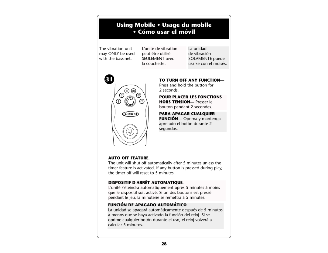 Graco ISPP047AB manual Using Mobile Usage du mobile Cómo usar el móvil, To Turn Off Any Function, Auto Off Feature 