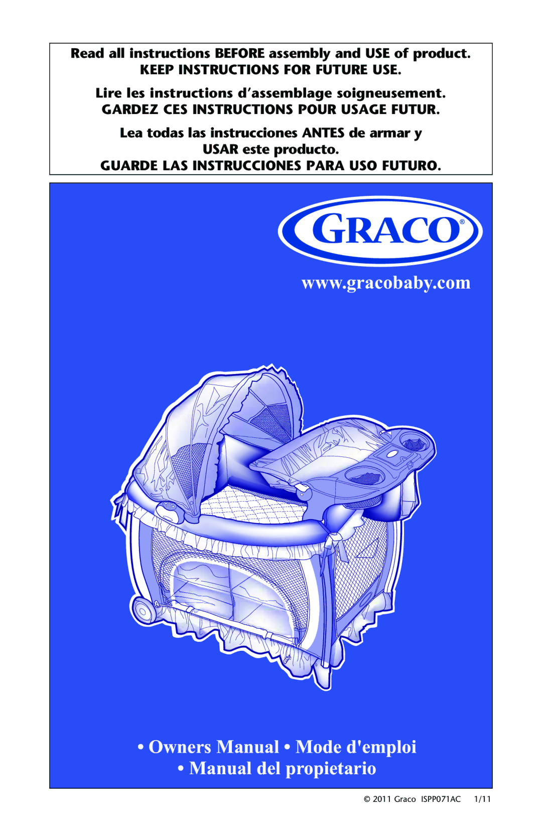 Graco ISPP071AC owner manual Read all instructions Before assembly and USE of product 