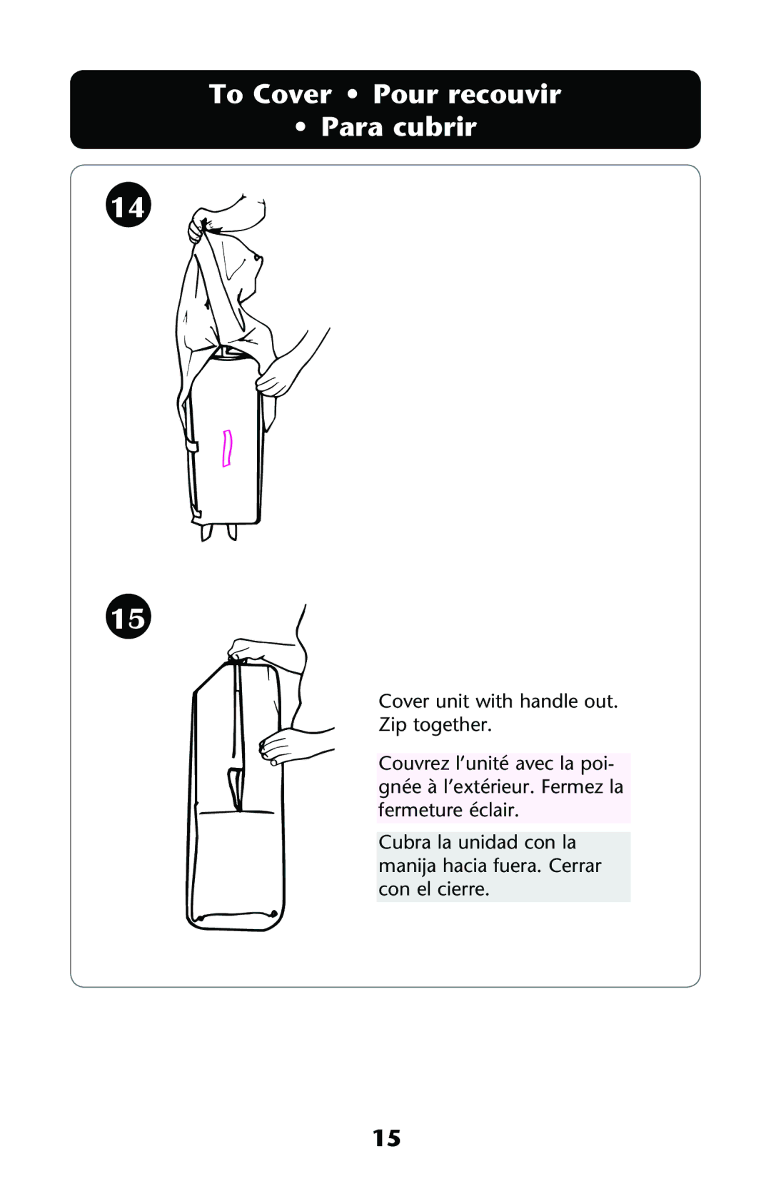 Graco ISPP071AC owner manual To Cover Pour recouvir Para cubrir 