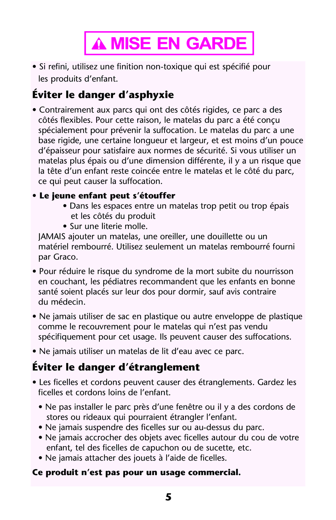 Graco ISPP071AC owner manual Éviter le danger d’asphyxie, Éviter le danger d’étranglement, Le jeune enfant peut s’étouffer 