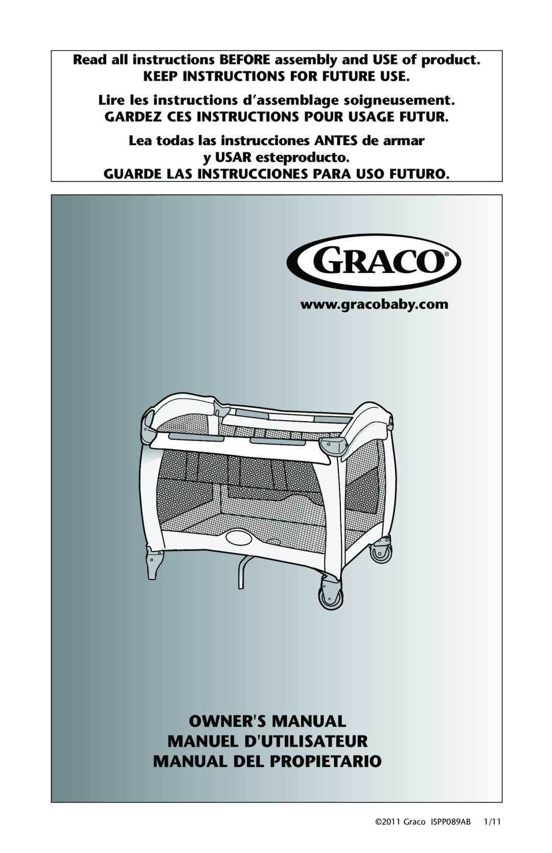 Graco ISPP089AB owner manual Read all instructions Before assembly and USE of product 