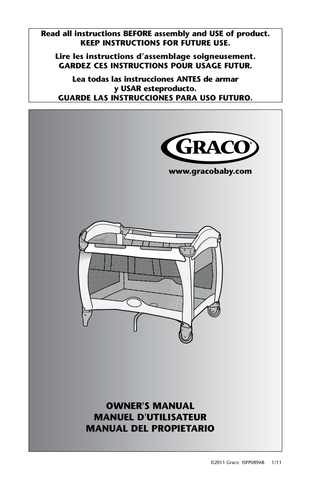 Graco ISPP089AB owner manual Read all instructions Before assembly and USE of product 