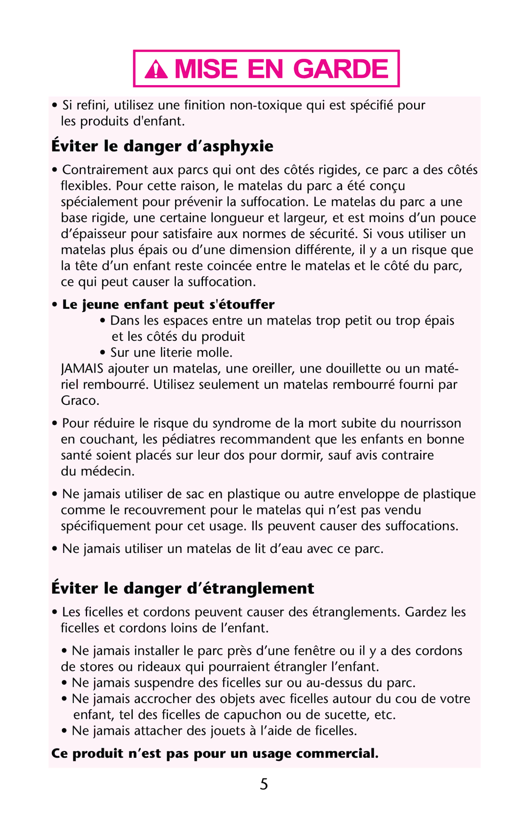 Graco ISPP089AB owner manual Éviter le danger d’asphyxie, Éviter le danger d’étranglement, Le jeune enfant peut sétouffer 