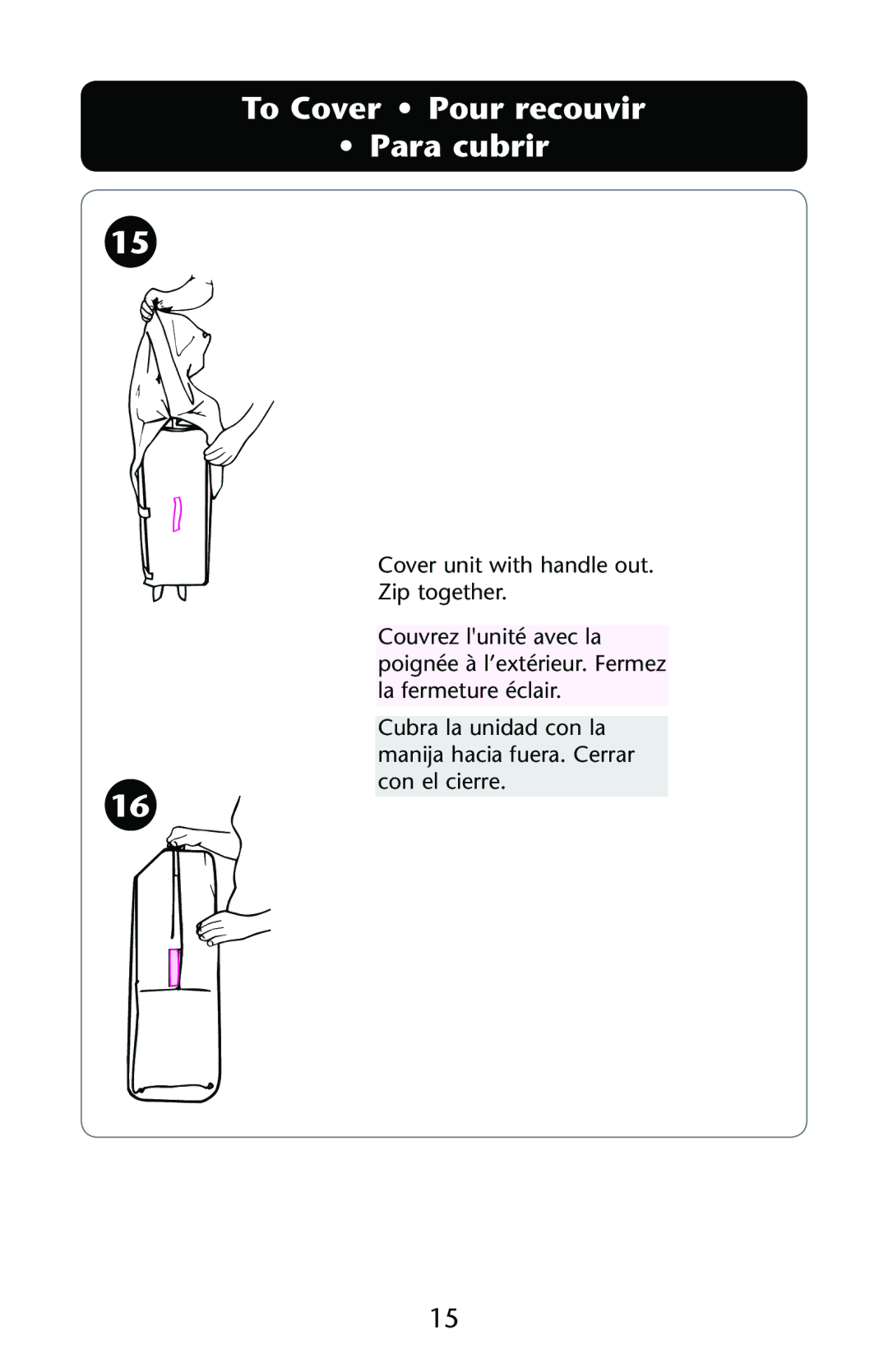 Graco ISPP119AE owner manual To Cover Pour recouvir Para cubrir 