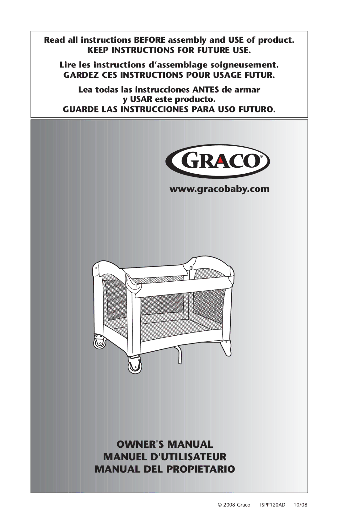 Graco 1751557, ISPP120AD owner manual Read all instructions Before assembly and USE of product 