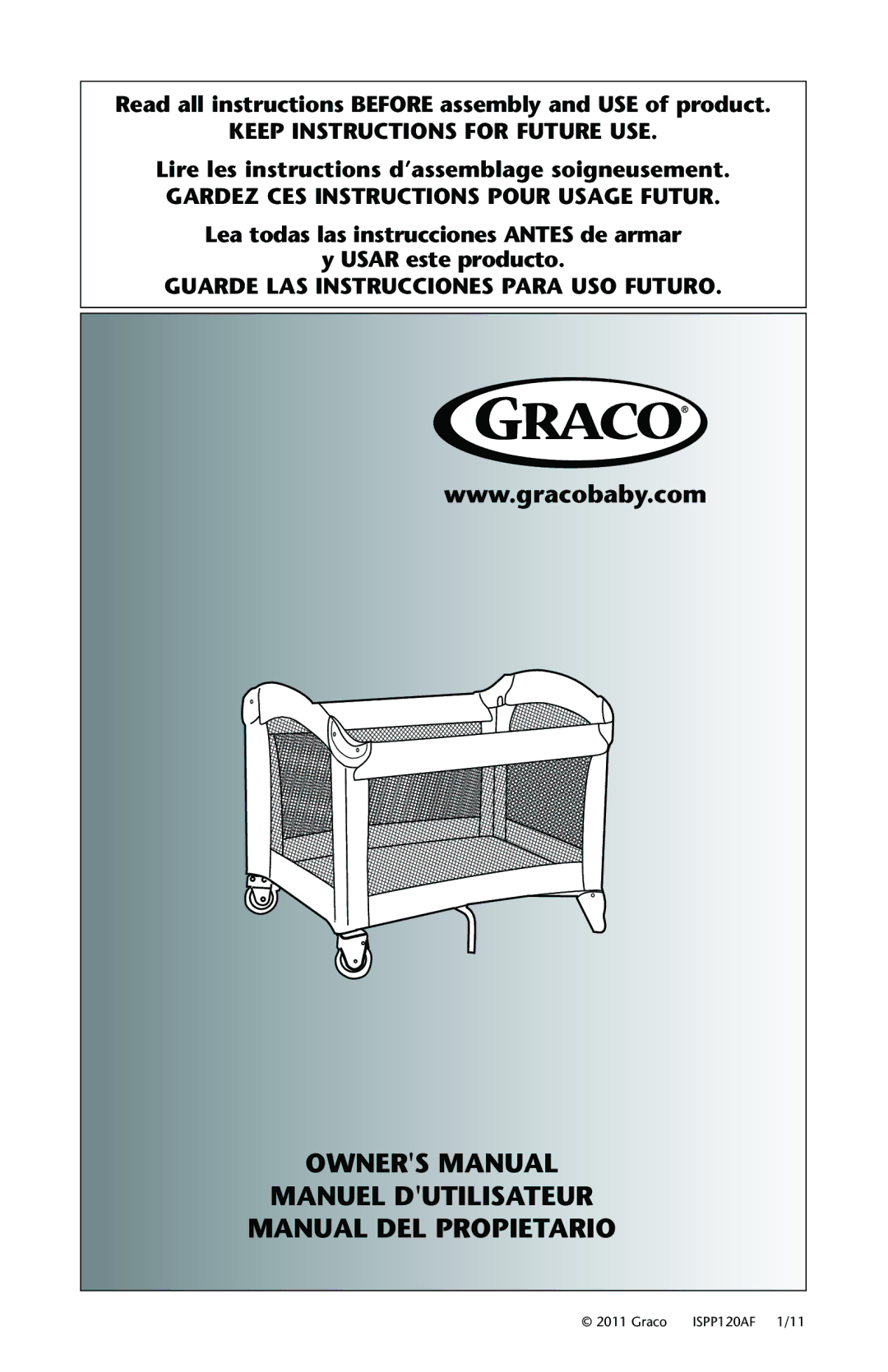 Graco ISPP120AF owner manual Read all instructions Before assembly and USE of product 