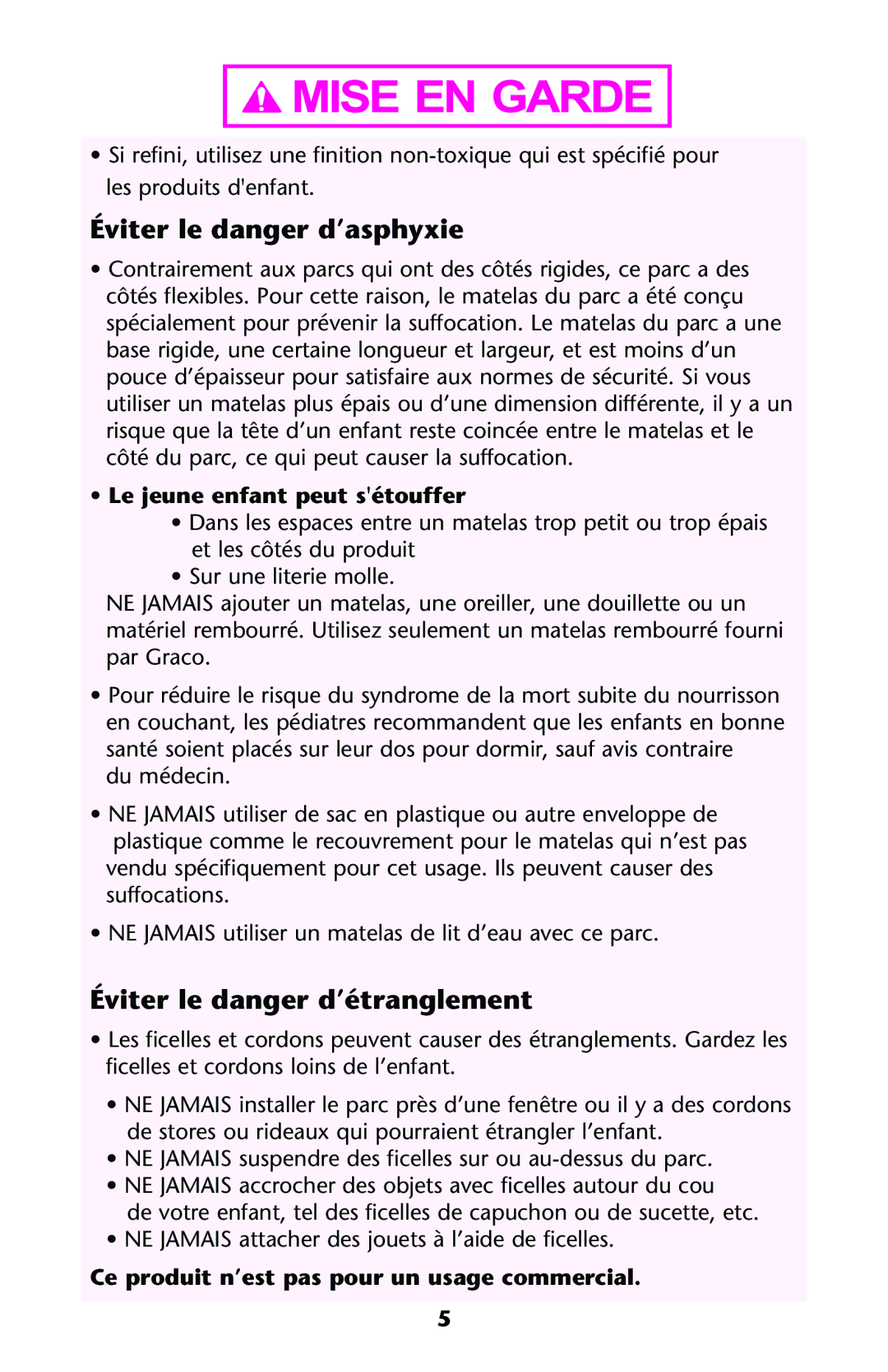 Graco ISPP120AF owner manual Éviter le danger d’asphyxie, Éviter le danger d’étranglement, Le jeune enfant peut sétouffer 