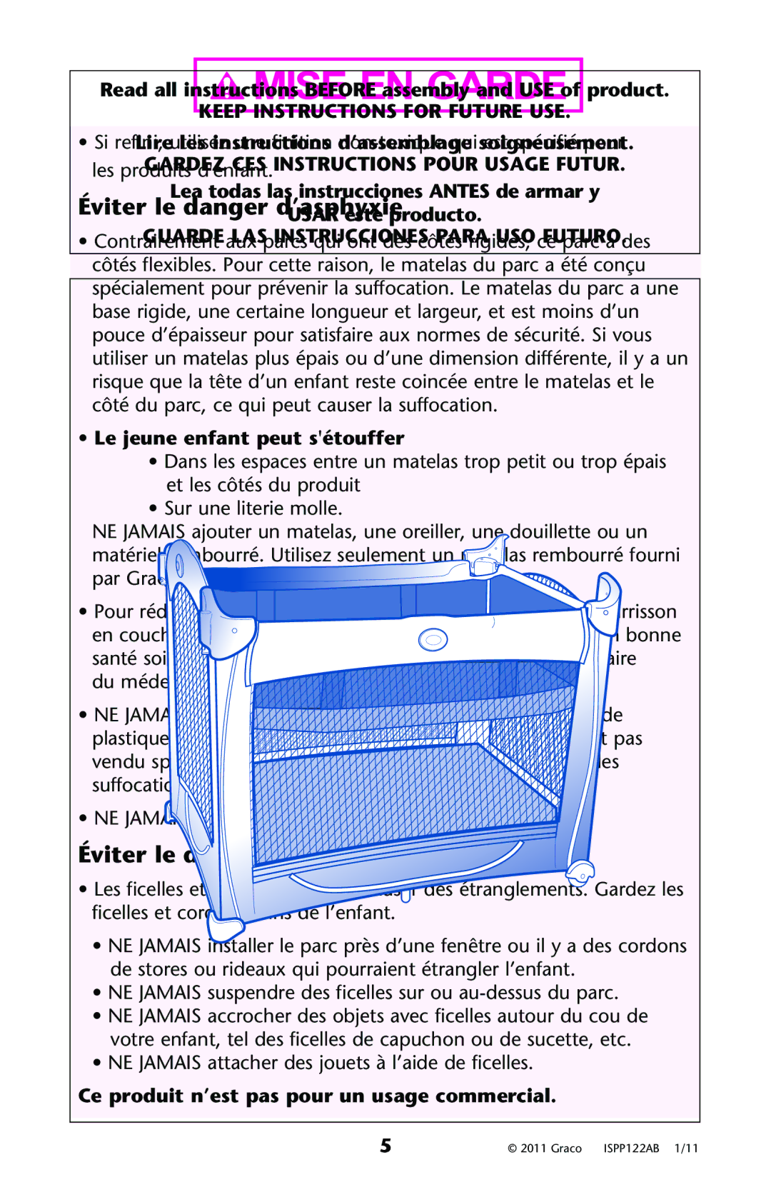 Graco ISPP122AB owner manual Éviter le danger d’asphyxie, Éviter le danger d’étranglement, Le jeune enfant peut sétouffer 