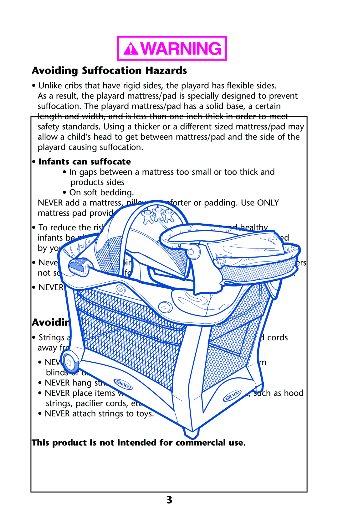 Graco ISPP124AB 1/11 owner manual Avoiding Suffocation Hazards, Avoiding Strangulation Hazards, Infants can suffocate 