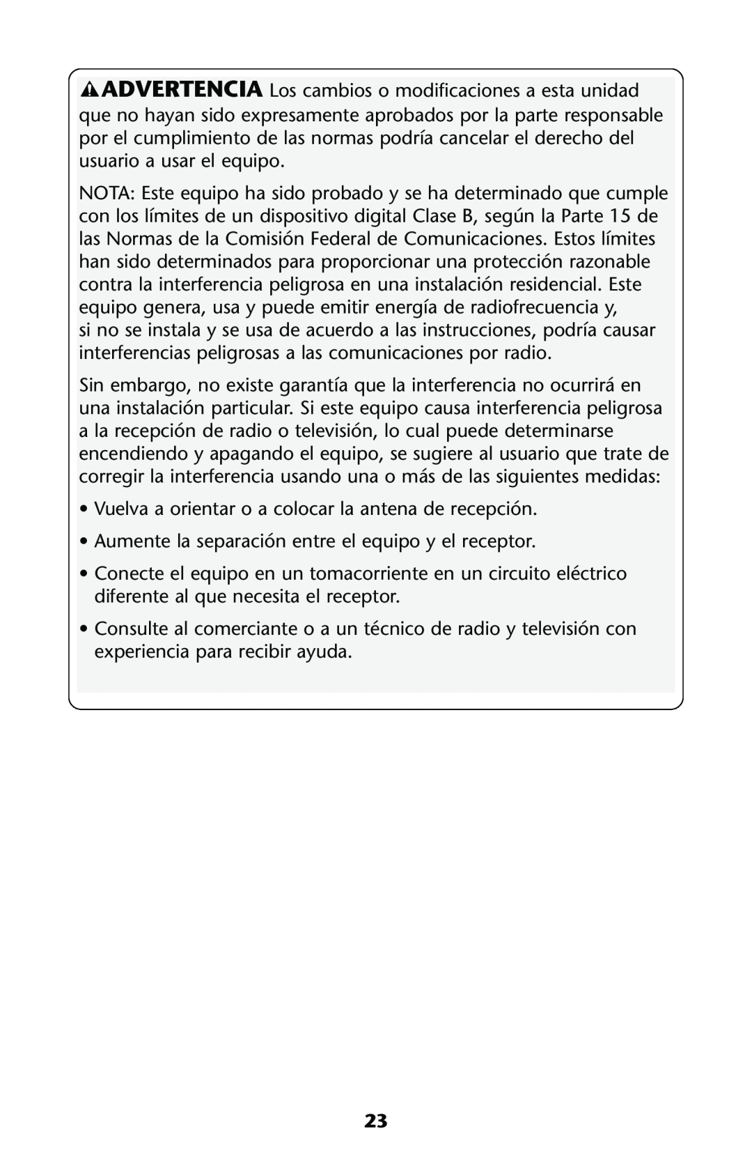 Graco ISPS013AC Vuelva a orientar o a colocar la antena de recepción, Aumente la separación entre el equipo y el receptor 