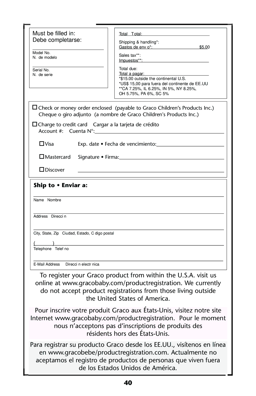 Graco ISPS031AA owner manual Must be filled in Debe completarse 