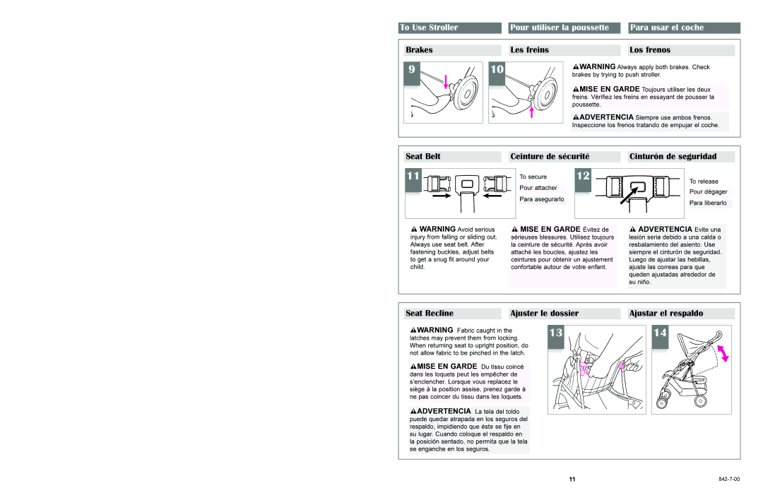 Graco L6820, L6830 manual Les freins Los frenos, Seat Belt Ceinture de sécurité Cinturón de seguridad 