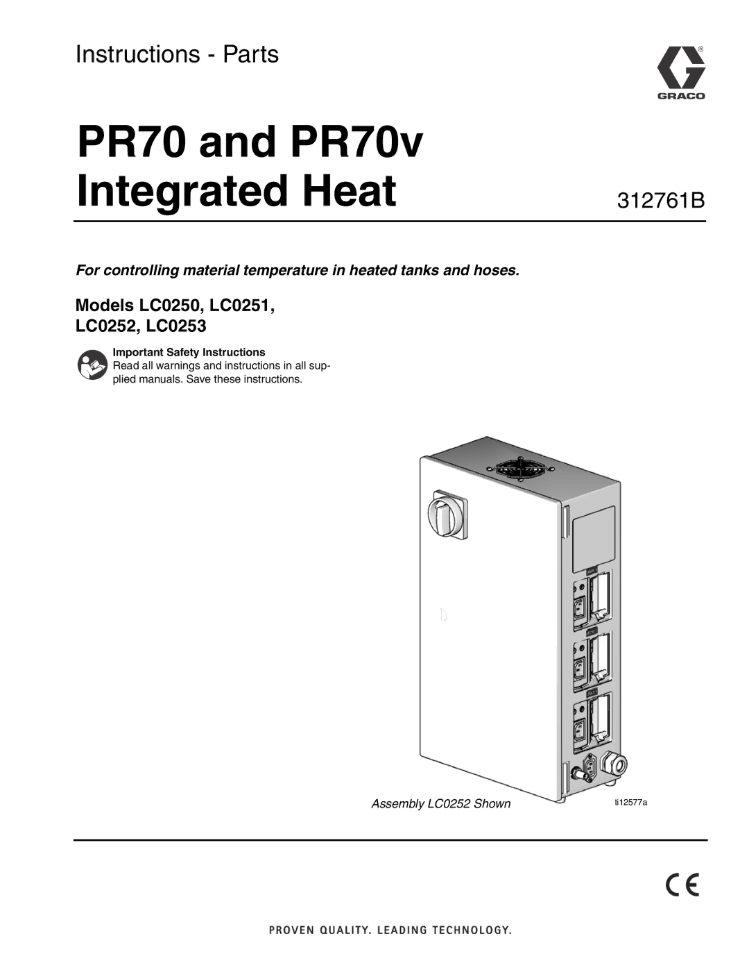 Graco LC0250, LC0253, LC0251, LC0252 important safety instructions PR70 and PR70v Integrated Heat 