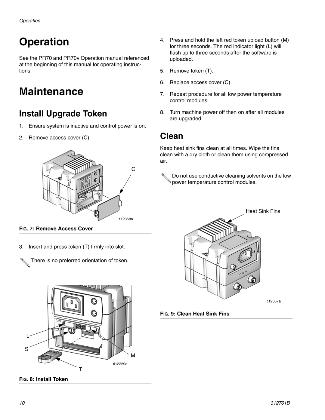 Graco LC0251, LC0253, LC0250, LC0252 important safety instructions Operation Maintenance, Install Upgrade Token, Clean 